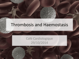 Haemostasis and Thrombosis