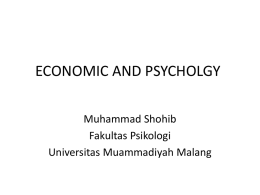 ECONOMIC AND PSYCHOLGY - Universitas Muhammadiyah Malang