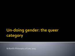 Un-doing gender: the queer category