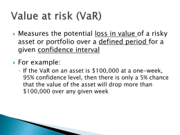 Value at risk (VaR) - Loyola Marymount University