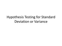 Hypothesis Testing for Standard Deviation or Variance