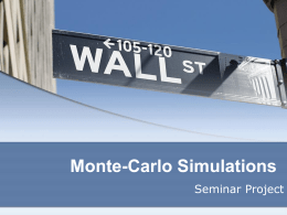 Monte-Carlo Simulations