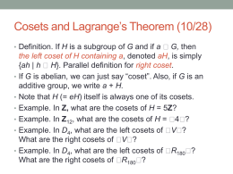 Cosets and Lagrange’s Theorem (10/28)