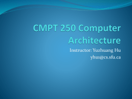 CMPT 250 Computer Architecture