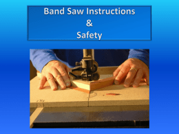 Band Saw Instructions