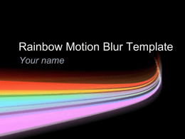 Rainbow Motion Blur PowerPoint Template
