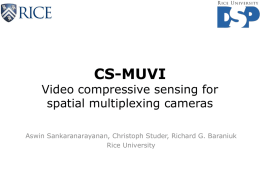 CS-MUVI Video compressive sensing for spatial multiplexing