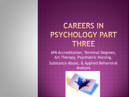 Careers in Psychology part three