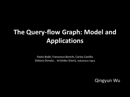 The Query-flow Graph: Model and Applications
