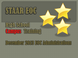 July STAAR EOC Training for High School Campus