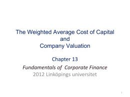 Chapter 13 The Weighted Average Cost of Capital and