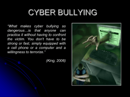 Cyber Bullying, what would you do?