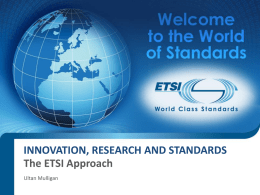 Innovation, Research and Standards