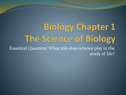 Biology Chapter 1 The Science of Biology