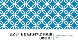 Lesson 4: Israeli-Palestinian Conflict