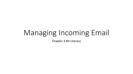 Managing Incoming Email - University of Kentucky