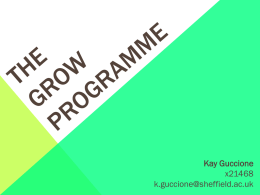 The GROW programme