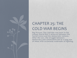 Chapter 25: The Cold War Begins - Alamance