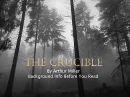 The Crucible by Arthur Miler