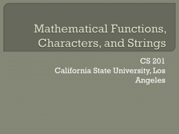 Mathematical Functions, Characters, and Strings