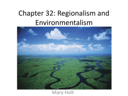 Chapter 32: Regionalism and Environmentalism