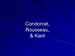 Condorcet,Rousseau, & Kant - Hinsdale South High School