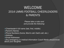 WELCOME 2010-2011 LMMS BASKETBALL CHEERLEADERS & PARENTS