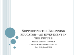 Supporting the Beginning educator—an investment in the future