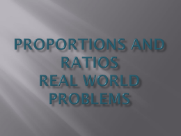 Proportions and Ratios Real World Problems