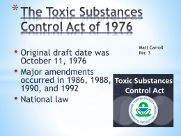 The Toxic Substances Control Act of 1976