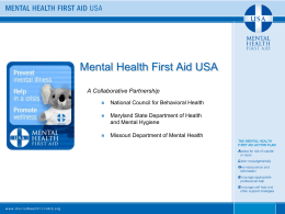 MENTAL HEALTH FIRST AID - Community Mental Health for