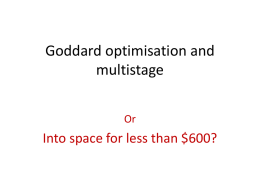 Goddard optimisation and multistage