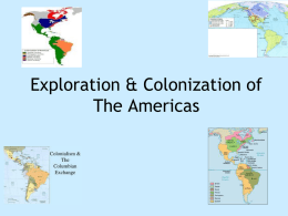Exploration & Colonization of The Americas