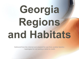 Georgia Regions and Habitats - Polk County School District