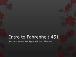 Intro to Fahrenheit 451 - Tangipahoa Parish School System