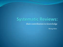 Systematic Reviews: - Acupuncture Research