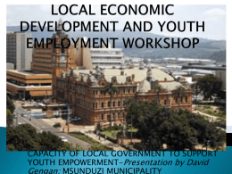 LOCAL ECONOMIC DEVELOPMENT AND YOUTH EMPLOYMENT WORKSHOP
