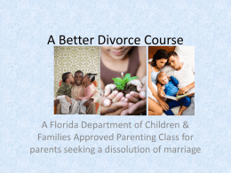 2. PowerPoint A Better Divorce Course