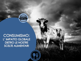 L&rsquo;IMPATTO AMBIENTALE DEI PRODOTTI DI ORIGINE ANIMALE