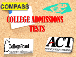 COLLEGE ADMISSIONS TESTS - Cherokee County School District