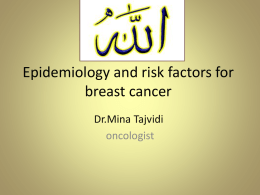 Epidemiology and risk factors for breast cancer