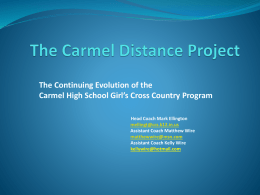 The Carmel Distance Project