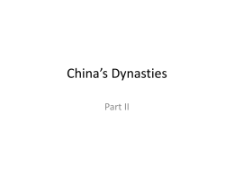 China’s Dynasties - University of Pittsburgh