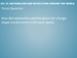 Ch. 27, nationalism and revolution around the world