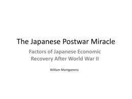 The Japanese Postwar Miracle - Gatton College of Business