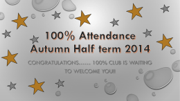 100% Attendance sEpt - oct 2014