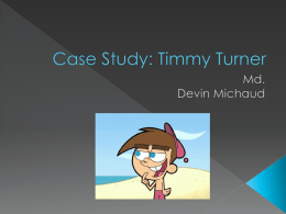 Case Study: Timmy Turner - Ms. Smith's Online Classroom