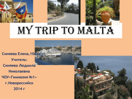 My Trip to Malta