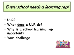 Every school needs a learning rep!