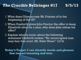 The Crucible Bellringer #17 9/4/13